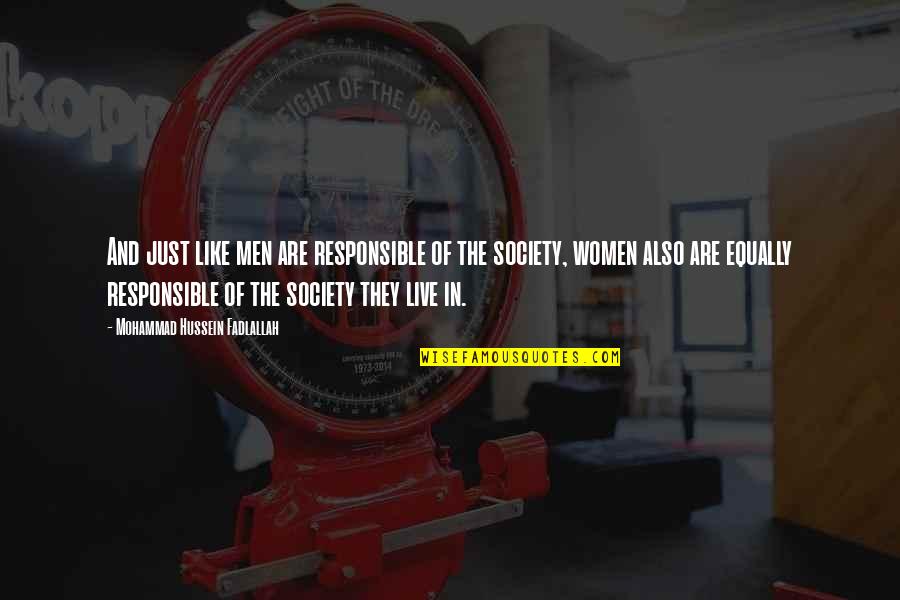 Supplices Cart Lement Quotes By Mohammad Hussein Fadlallah: And just like men are responsible of the Supplices Cart Lement Quotes By Mohammad Hussein Fadlallah: And just like men are responsible of the