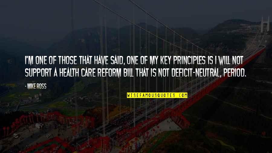 Support And Care Quotes By Mike Ross: I'm one of those that have said, one Support And Care Quotes By Mike Ross: I'm one of those that have said, one