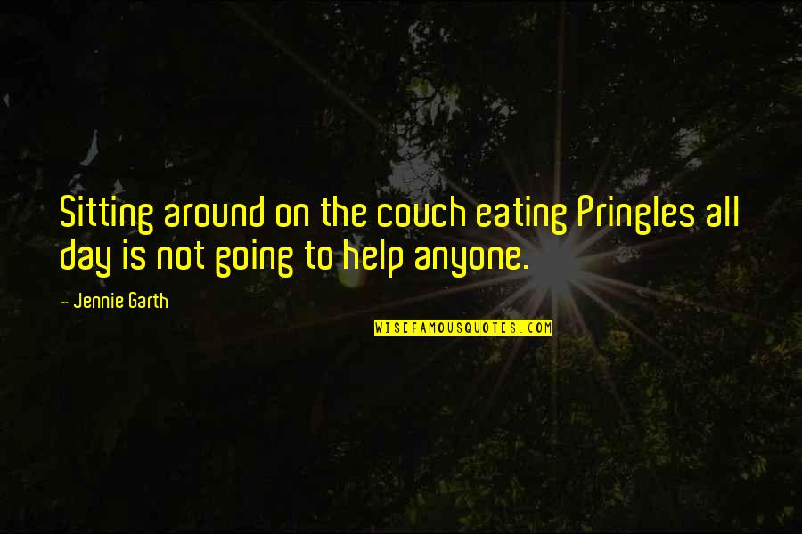 Supporting Boyfriends Quotes By Jennie Garth: Sitting around on the couch eating Pringles all