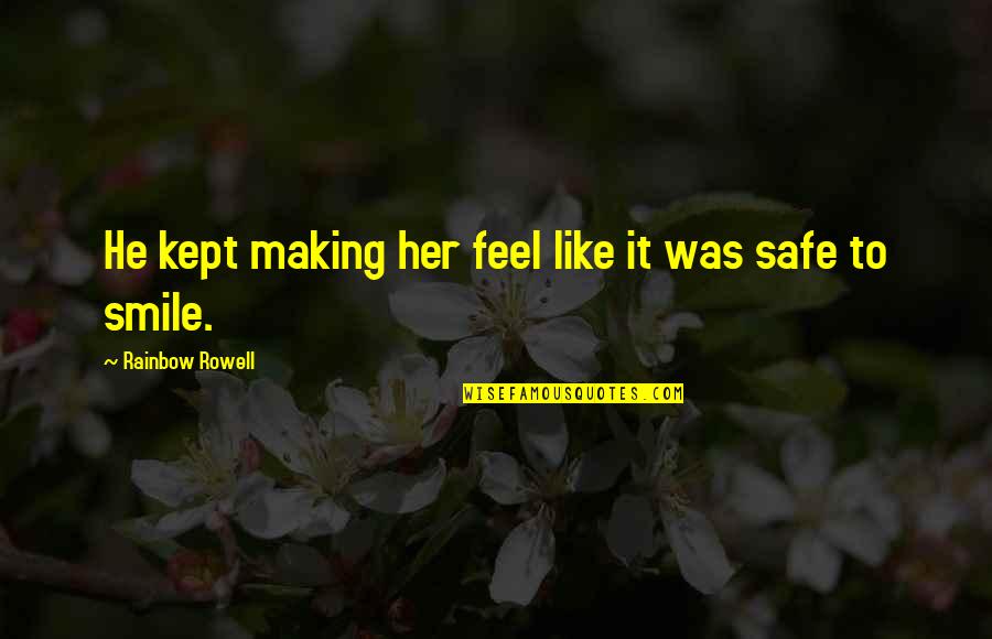 Surfrider Resort Quotes By Rainbow Rowell: He kept making her feel like it was Surfrider Resort Quotes By Rainbow Rowell: He kept making her feel like it was