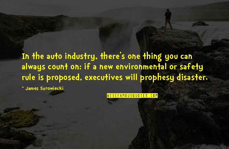 Surowiecki Quotes By James Surowiecki: In the auto industry, there's one thing you