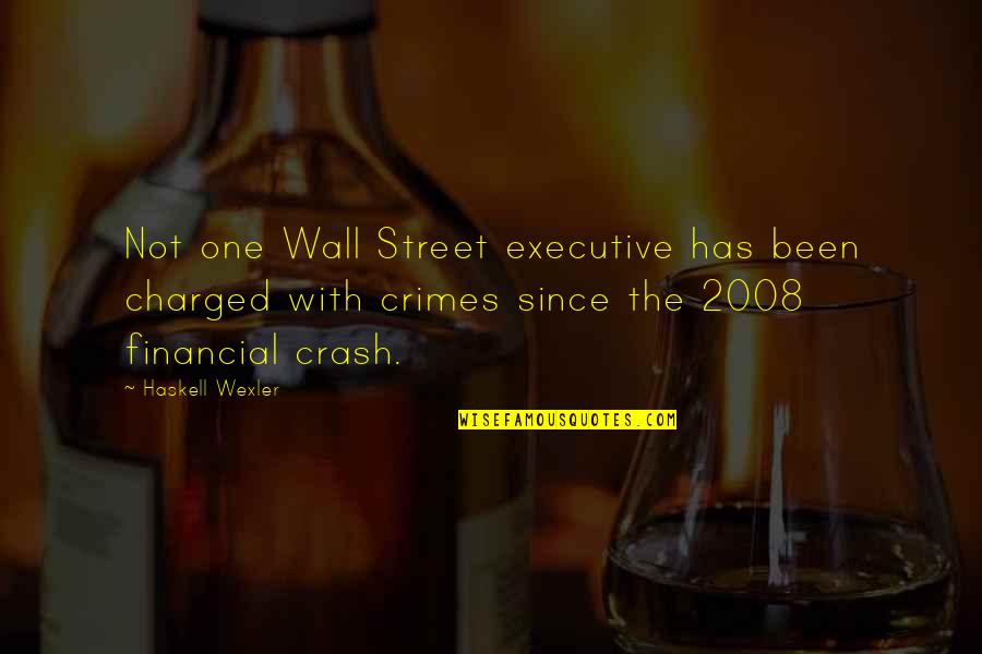 Surreys For Sale Quotes By Haskell Wexler: Not one Wall Street executive has been charged
