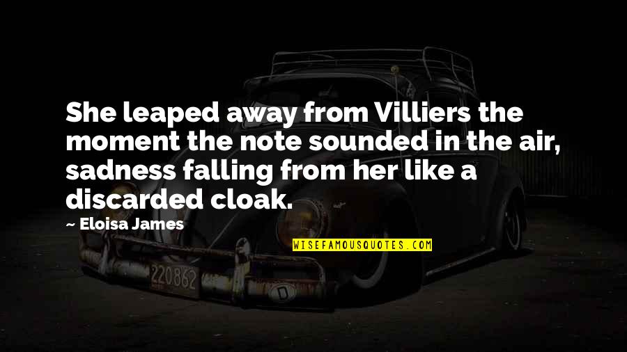 Surveyors Exchange Quotes By Eloisa James: She leaped away from Villiers the moment the Surveyors Exchange Quotes By Eloisa James: She leaped away from Villiers the moment the