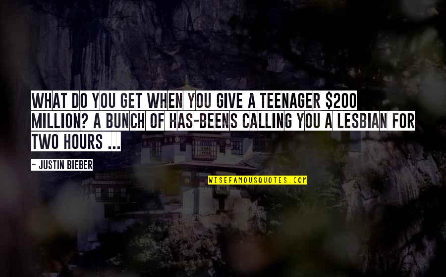 Survival And Courage Quotes By Justin Bieber: What do you get when you give a Survival And Courage Quotes By Justin Bieber: What do you get when you give a