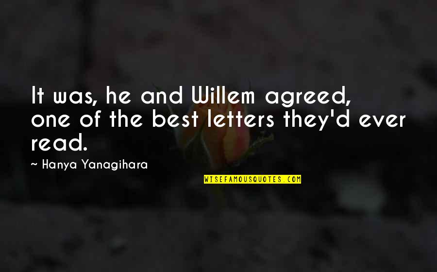 Sushma Swaraj Inspirational Quotes By Hanya Yanagihara: It was, he and Willem agreed, one of Sushma Swaraj Inspirational Quotes By Hanya Yanagihara: It was, he and Willem agreed, one of