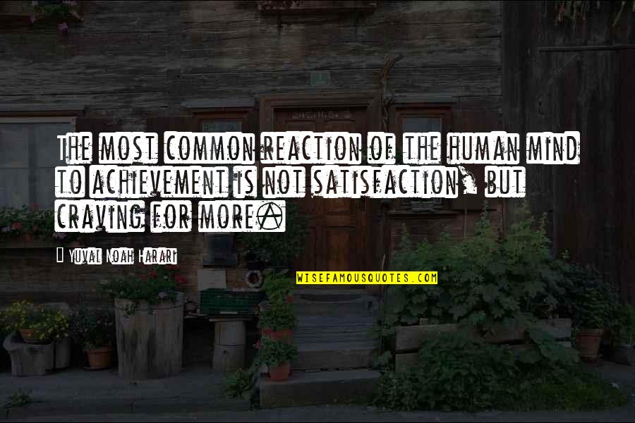 Suspicious Funny Quotes By Yuval Noah Harari: The most common reaction of the human mind Suspicious Funny Quotes By Yuval Noah Harari: The most common reaction of the human mind