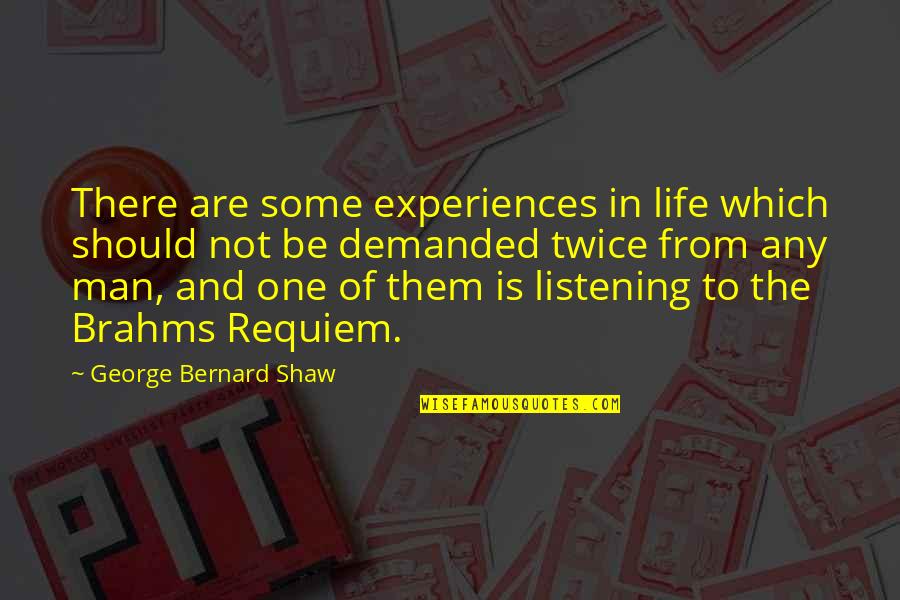 Suya Recipe Quotes By George Bernard Shaw: There are some experiences in life which should Suya Recipe Quotes By George Bernard Shaw: There are some experiences in life which should