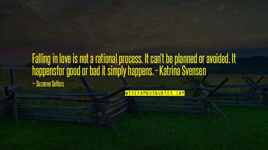 Suzanne Selfors Quotes By Suzanne Selfors: Falling in love is not a rational process.