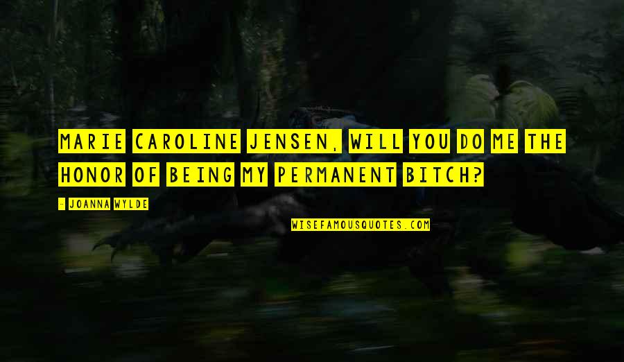 Svg Wall Quotes By Joanna Wylde: Marie Caroline Jensen, will you do me the