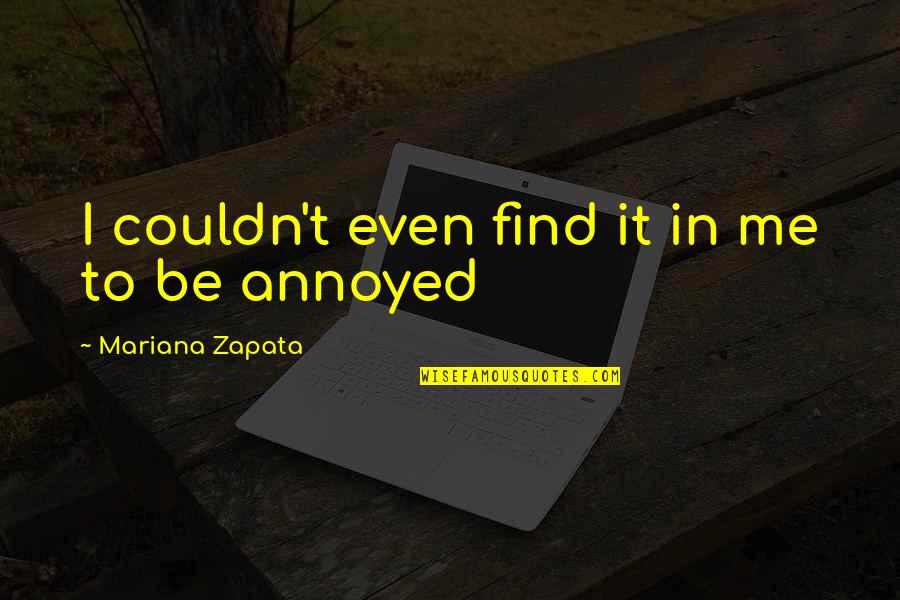 Swachh Bharat Abhiyan In Marathi Quotes By Mariana Zapata: I couldn't even find it in me to Swachh Bharat Abhiyan In Marathi Quotes By Mariana Zapata: I couldn't even find it in me to