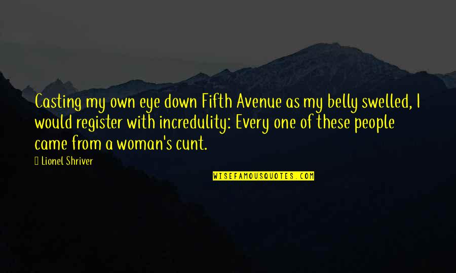 Swelled Quotes By Lionel Shriver: Casting my own eye down Fifth Avenue as Swelled Quotes By Lionel Shriver: Casting my own eye down Fifth Avenue as