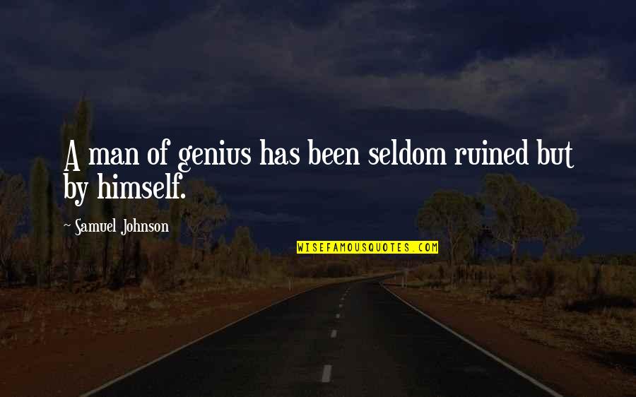 Swimming From Michael Phelps Quotes By Samuel Johnson: A man of genius has been seldom ruined