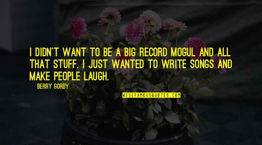 Swimming Pool Movie Quotes By Berry Gordy: I didn't want to be a big record Swimming Pool Movie Quotes By Berry Gordy: I didn't want to be a big record