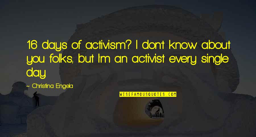 Swivelled Quotes By Christina Engela: 16 days of activism? I don't know about