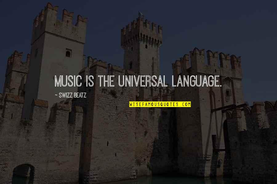 Swizz Quotes By Swizz Beatz: Music is the universal language. Swizz Quotes By Swizz Beatz: Music is the universal language.
