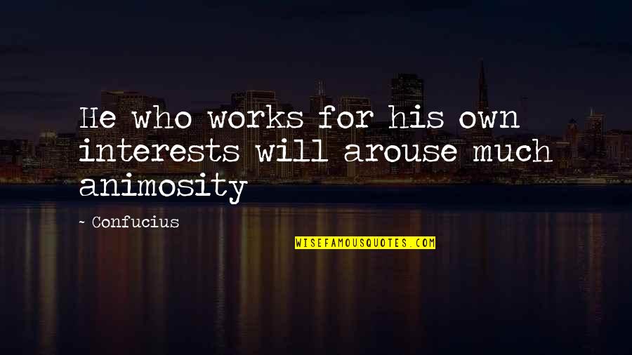 Swords Art Online Quotes By Confucius: He who works for his own interests will