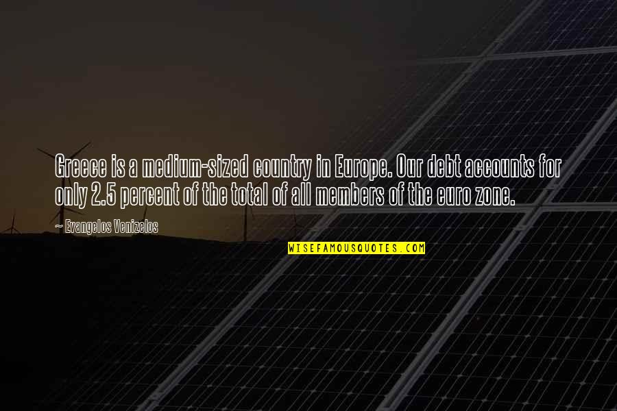Swordsman's Quotes By Evangelos Venizelos: Greece is a medium-sized country in Europe. Our Swordsman's Quotes By Evangelos Venizelos: Greece is a medium-sized country in Europe. Our
