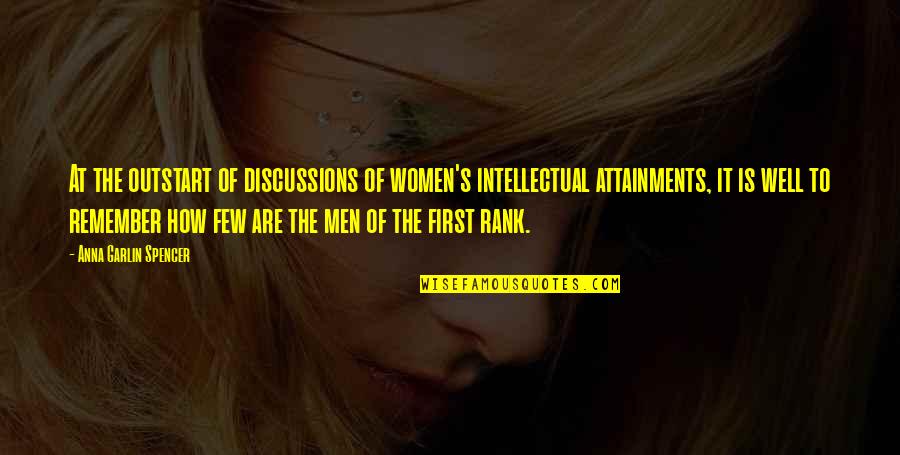 Swum Quotes By Anna Garlin Spencer: At the outstart of discussions of women's intellectual Swum Quotes By Anna Garlin Spencer: At the outstart of discussions of women's intellectual