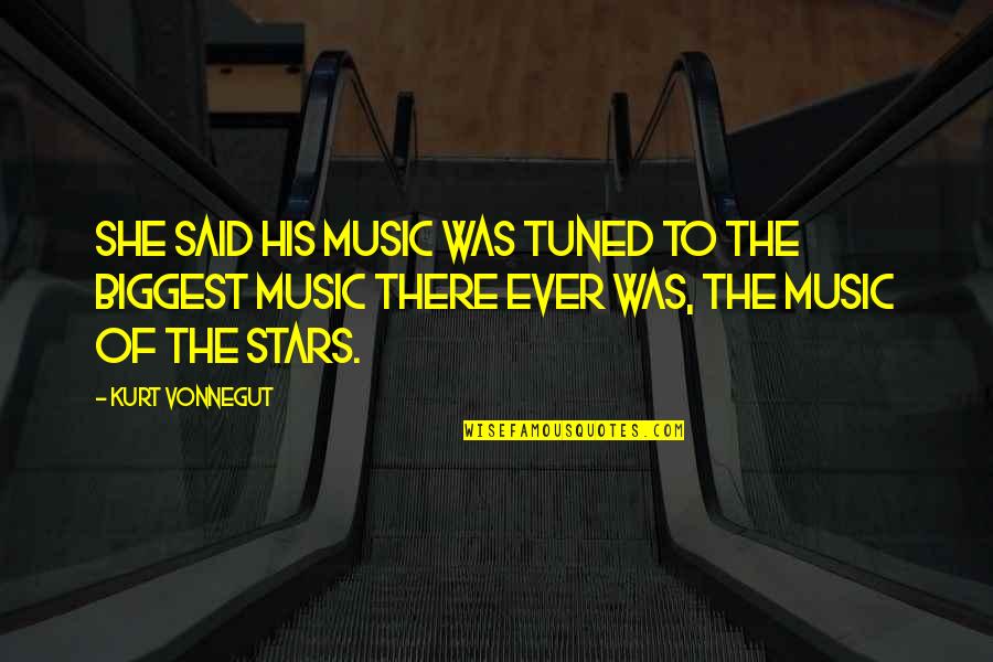 Sybilla Corbet Quotes By Kurt Vonnegut: She said his music was tuned to the Sybilla Corbet Quotes By Kurt Vonnegut: She said his music was tuned to the