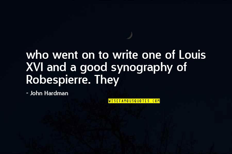Synography Quotes By John Hardman: who went on to write one of Louis