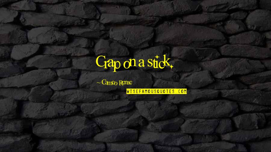 Synthesizers Vintage Quotes By Cameo Renae: Crap on a stick.