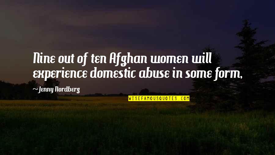 Szansa Spotkania Quotes By Jenny Nordberg: Nine out of ten Afghan women will experience