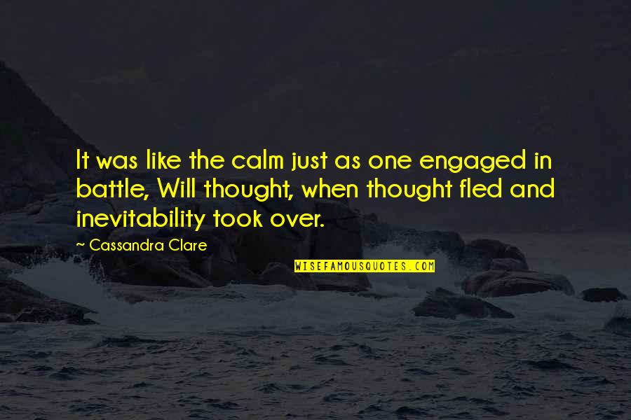 Szem Lyes Elad S Quotes By Cassandra Clare: It was like the calm just as one