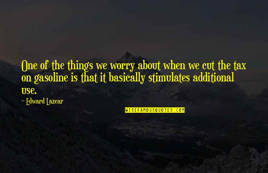 Szerb Antal Utas Quotes By Edward Lazear: One of the things we worry about when Szerb Antal Utas Quotes By Edward Lazear: One of the things we worry about when