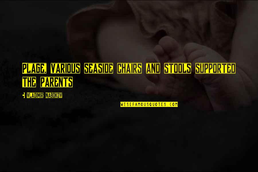Sziv K Auto Quotes By Vladimir Nabokov: Plage, various seaside chairs and stools supported the Sziv K Auto Quotes By Vladimir Nabokov: Plage, various seaside chairs and stools supported the