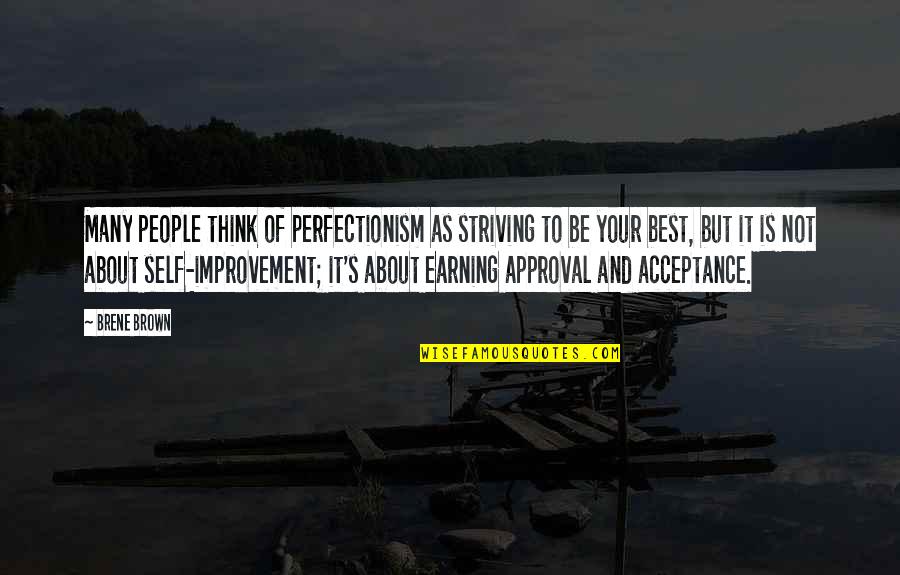 Szn Quotes By Brene Brown: Many people think of perfectionism as striving to