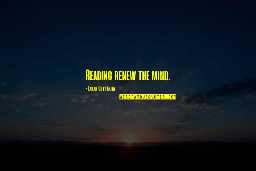Szulim Usunela Quotes By Lailah Gifty Akita: Reading renew the mind. Szulim Usunela Quotes By Lailah Gifty Akita: Reading renew the mind.