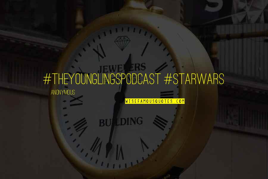 T Mobile Ceo Quotes By Anonymous: #TheYounglingsPodcast #StarWars T Mobile Ceo Quotes By Anonymous: #TheYounglingsPodcast #StarWars