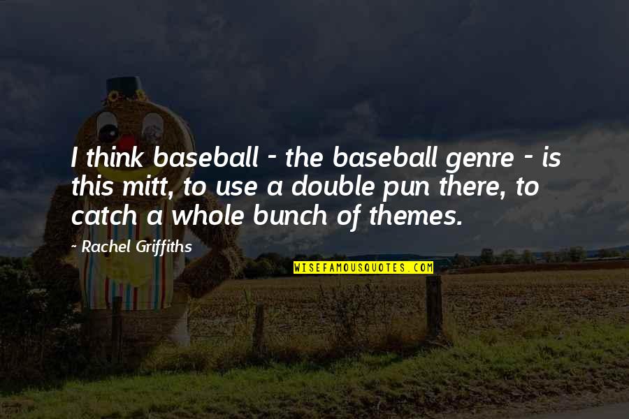 T-sql Use Double Quotes By Rachel Griffiths: I think baseball - the baseball genre - T-sql Use Double Quotes By Rachel Griffiths: I think baseball - the baseball genre -