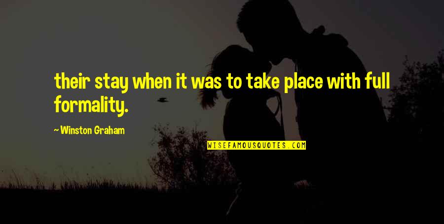 T Zedik Vagy Tizedik Quotes By Winston Graham: their stay when it was to take place T Zedik Vagy Tizedik Quotes By Winston Graham: their stay when it was to take place