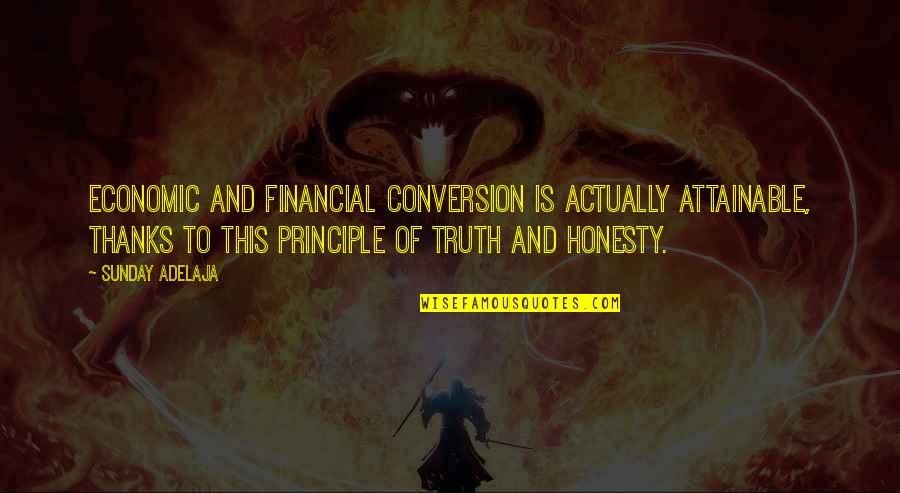 Tabare Etcheverry Quotes By Sunday Adelaja: Economic and financial conversion is actually attainable, thanks