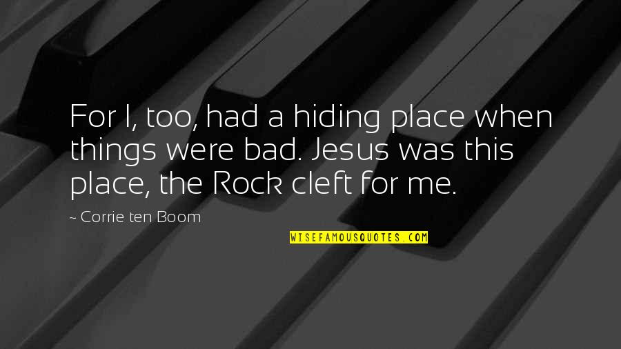 Table Cartoon 2 Full Movie Quotes By Corrie Ten Boom: For I, too, had a hiding place when