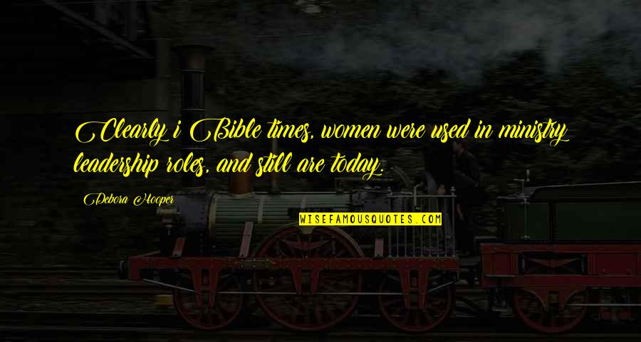 Tadema Quotes By Debora Hooper: Clearly i Bible times, women were used in Tadema Quotes By Debora Hooper: Clearly i Bible times, women were used in