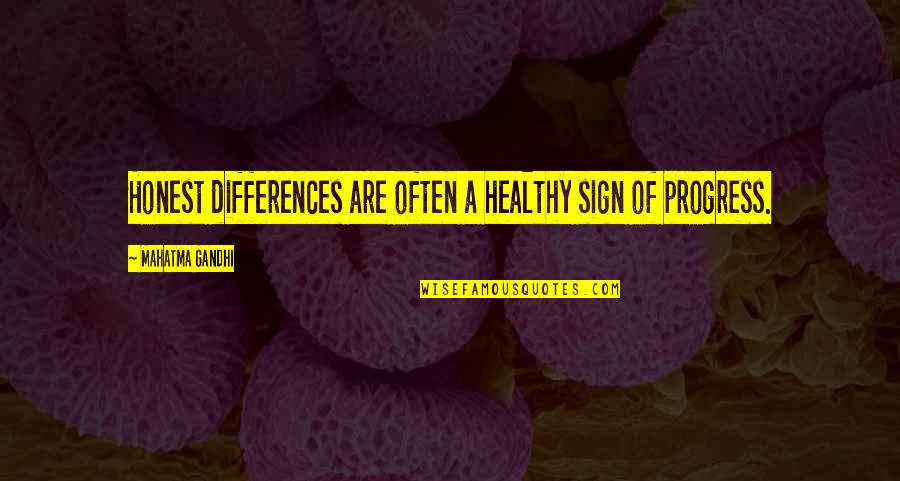 Tagalog Love And Quotes By Mahatma Gandhi: Honest differences are often a healthy sign of Tagalog Love And Quotes By Mahatma Gandhi: Honest differences are often a healthy sign of