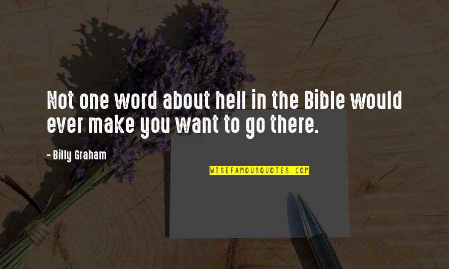 Tagalog Love And Sad Quotes By Billy Graham: Not one word about hell in the Bible