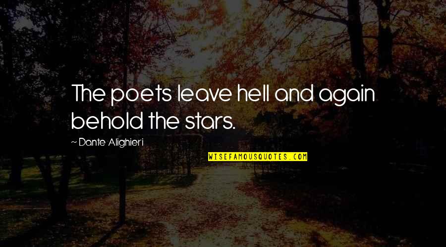 Tagalog Pick Up Line Quotes By Dante Alighieri: The poets leave hell and again behold the