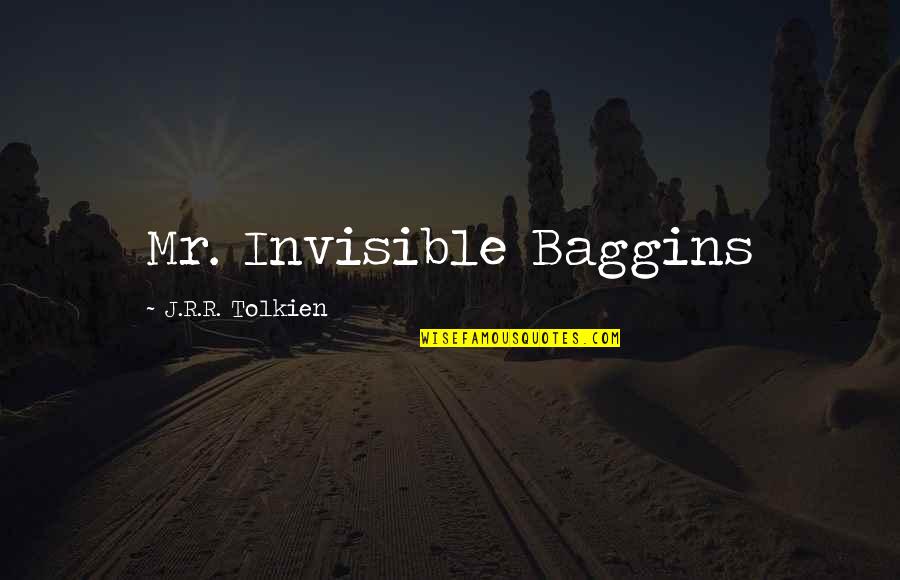 Tagaytay Sky Quotes By J.R.R. Tolkien: Mr. Invisible Baggins Tagaytay Sky Quotes By J.R.R. Tolkien: Mr. Invisible Baggins
