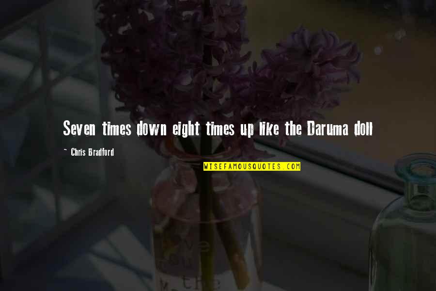 Taglish Patama Quotes By Chris Bradford: Seven times down eight times up like the