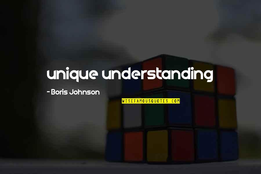 Taharka Quotes By Boris Johnson: unique understanding Taharka Quotes By Boris Johnson: unique understanding