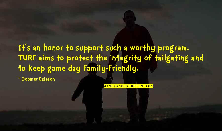 Tailgating T-shirt Quotes By Boomer Esiason: It's an honor to support such a worthy