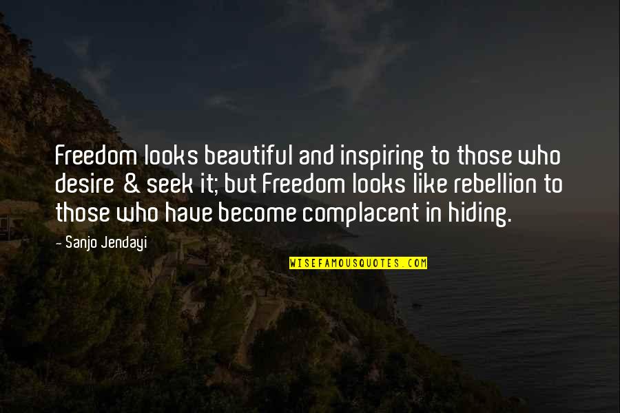 Tajanstveno Quotes By Sanjo Jendayi: Freedom looks beautiful and inspiring to those who Tajanstveno Quotes By Sanjo Jendayi: Freedom looks beautiful and inspiring to those who