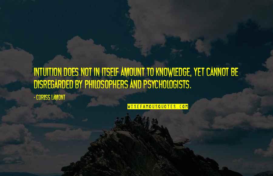 Takadimi Chart Quotes By Corliss Lamont: Intuition does not in itself amount to knowledge, Takadimi Chart Quotes By Corliss Lamont: Intuition does not in itself amount to knowledge,