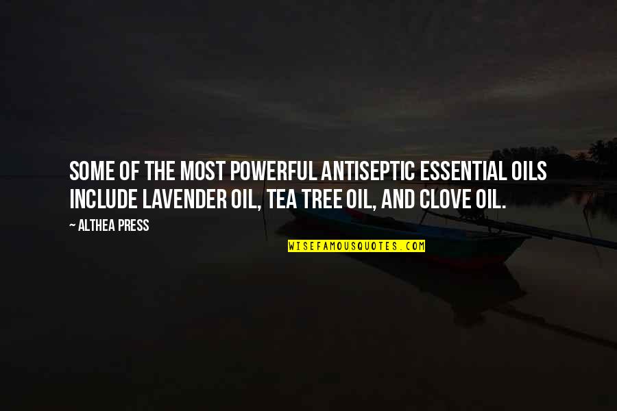 Takako Quotes By Althea Press: Some of the most powerful antiseptic essential oils