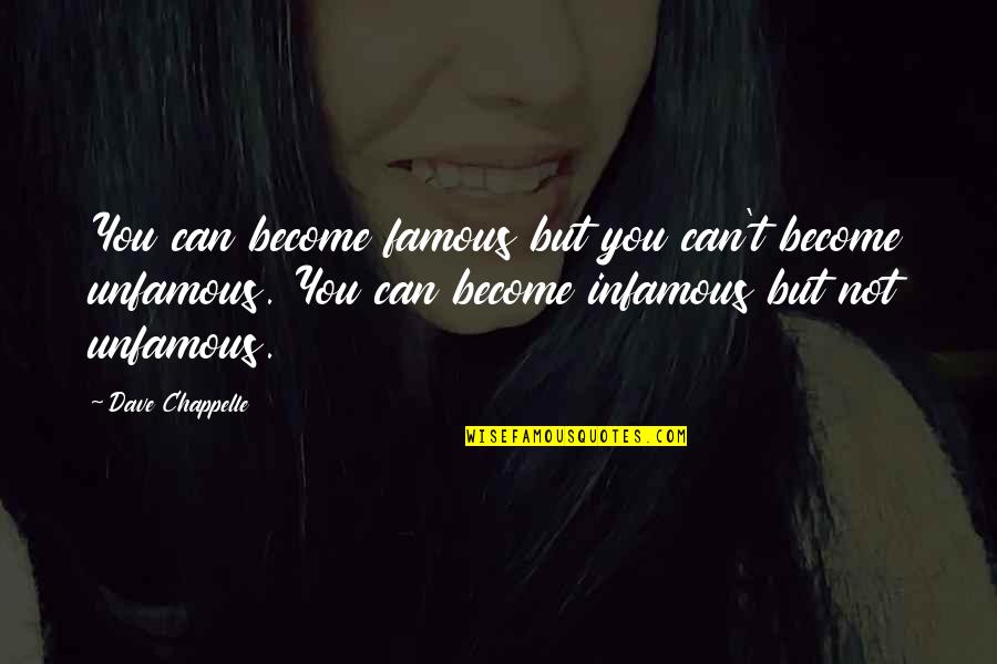 Take Life Head On Quotes By Dave Chappelle: You can become famous but you can't become Take Life Head On Quotes By Dave Chappelle: You can become famous but you can't become