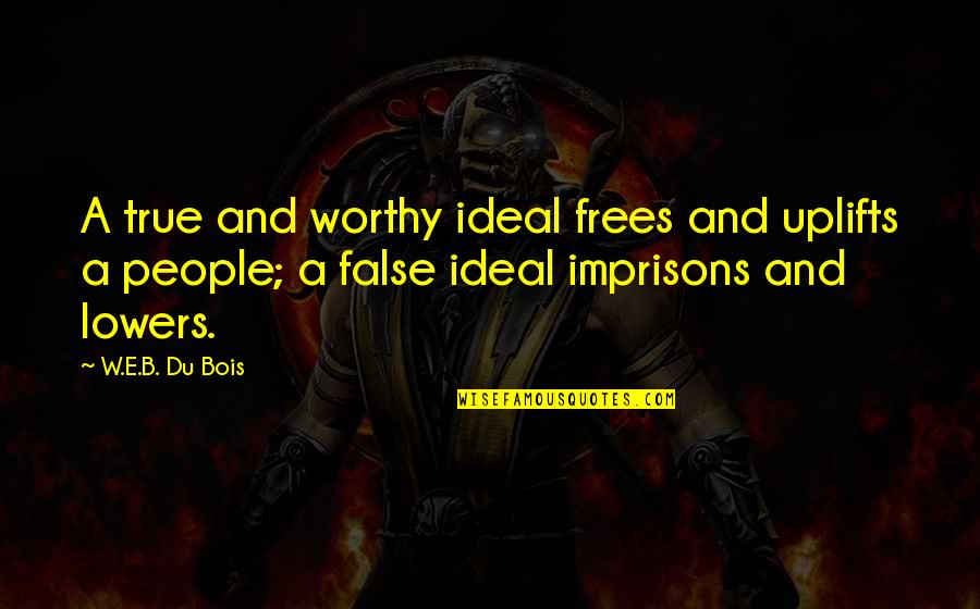 Take My Strong Hand Scary Movie Quotes By W.E.B. Du Bois: A true and worthy ideal frees and uplifts Take My Strong Hand Scary Movie Quotes By W.E.B. Du Bois: A true and worthy ideal frees and uplifts