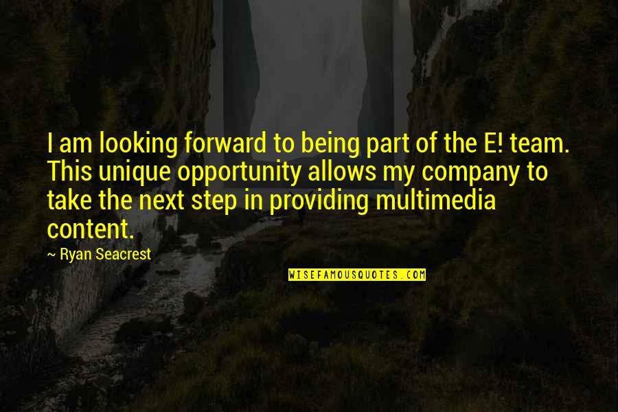 Take Next Step Quotes By Ryan Seacrest: I am looking forward to being part of Take Next Step Quotes By Ryan Seacrest: I am looking forward to being part of